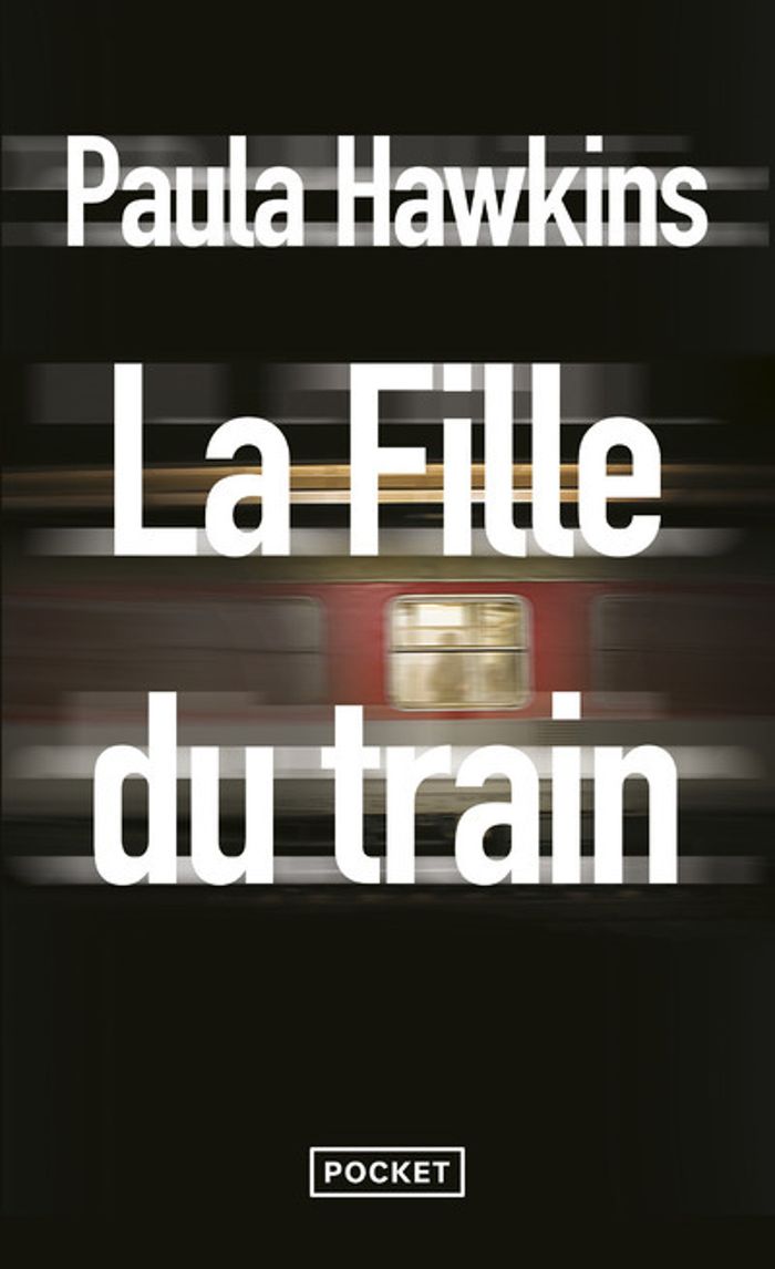 Couverture du livre « LA FILLE DU TRAIN » de Paula Hawkins, librairie Les Contes Infusés à Corte