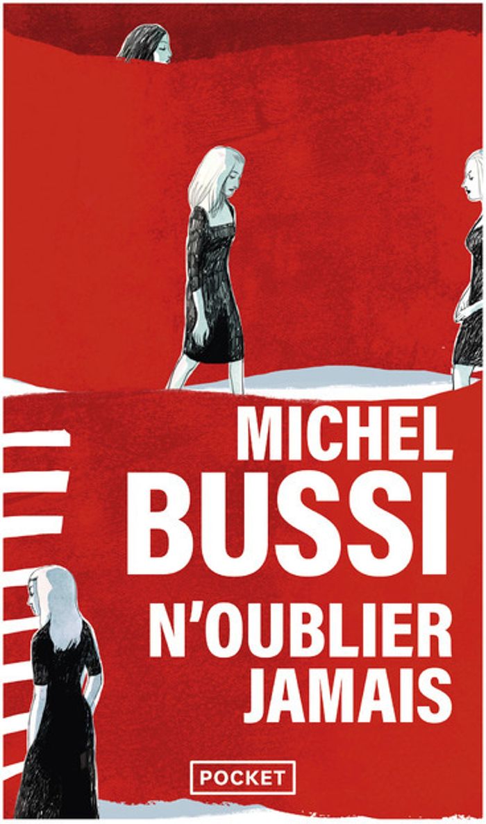 Couverture du livre « N'OUBLIER JAMAIS » de Michel Bussi, librairie Les Contes Infusés à Corte
