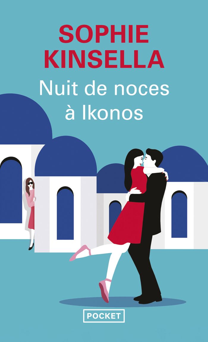 Couverture du livre « Nuit de noces à Ikonos » de Sophie Kinsella, librairie Les Contes Infusés à Corte