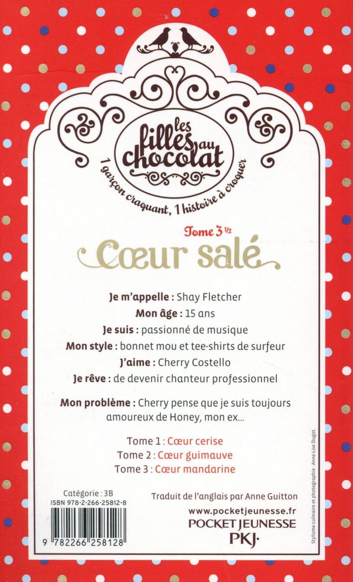 Quatrième de couverture de « LES FILLES AU CHOCOLAT - TOME 3,5 COEUR SALE »