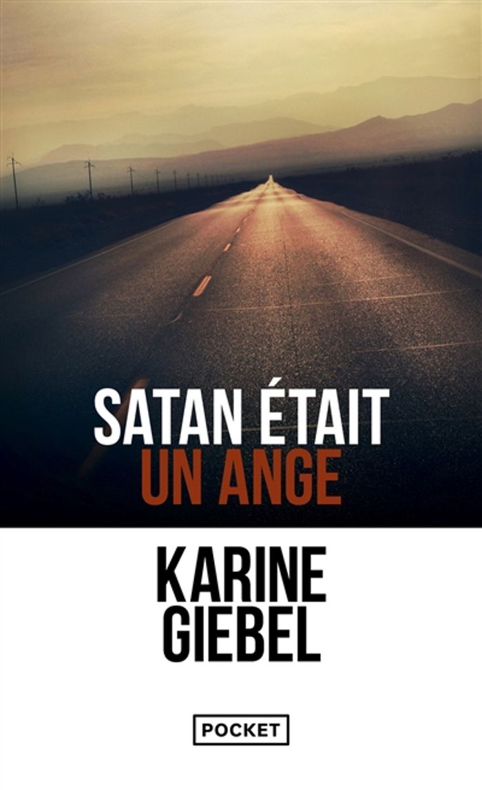 Couverture du livre « SATAN ETAIT UN ANGE » de Karine Giebel, librairie Les Contes Infusés à Corte