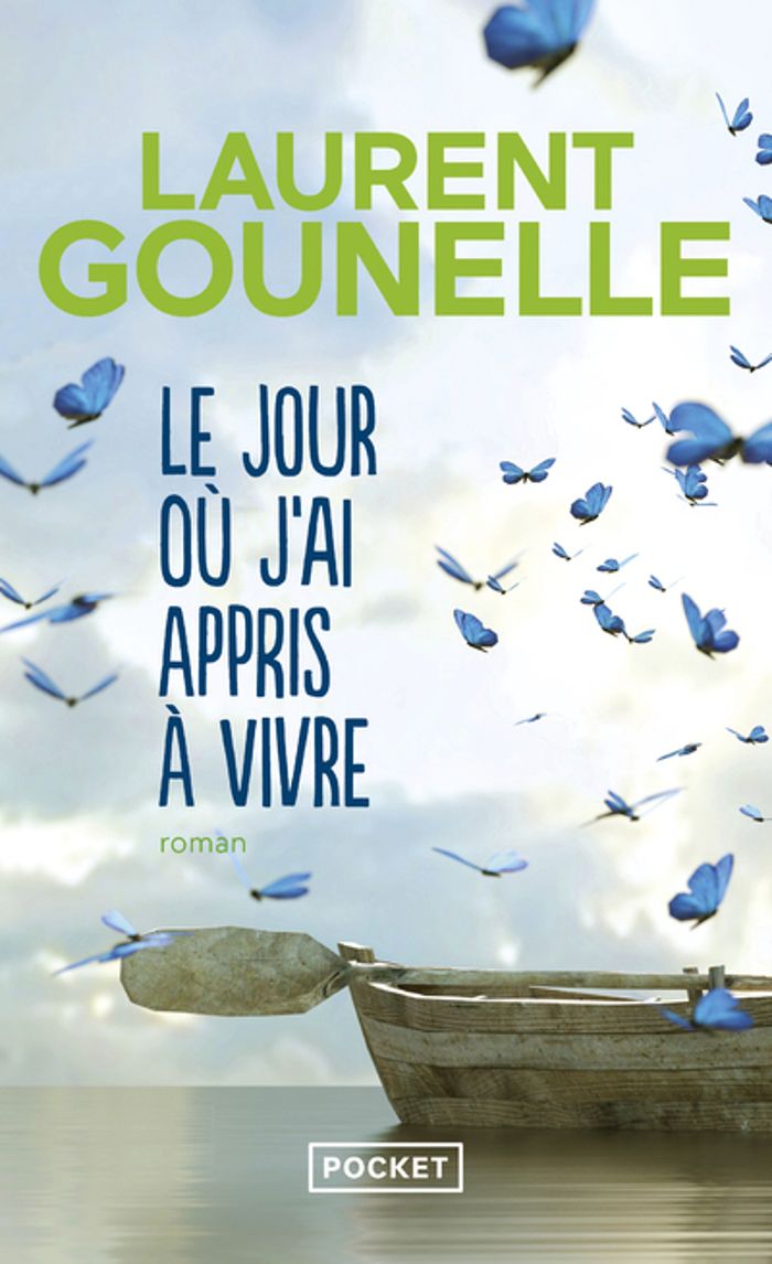 Couverture du livre « Le jour où j'ai appris à vivre : roman » de Laurent Gounelle, librairie Les Contes Infusés à Corte