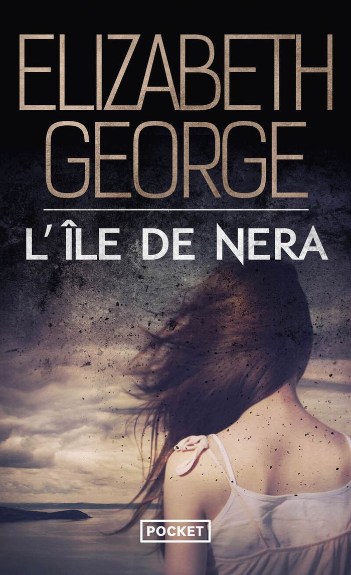 Couverture du livre « L'île de Nera » de Elizabeth George, librairie Les Contes Infusés à Corte