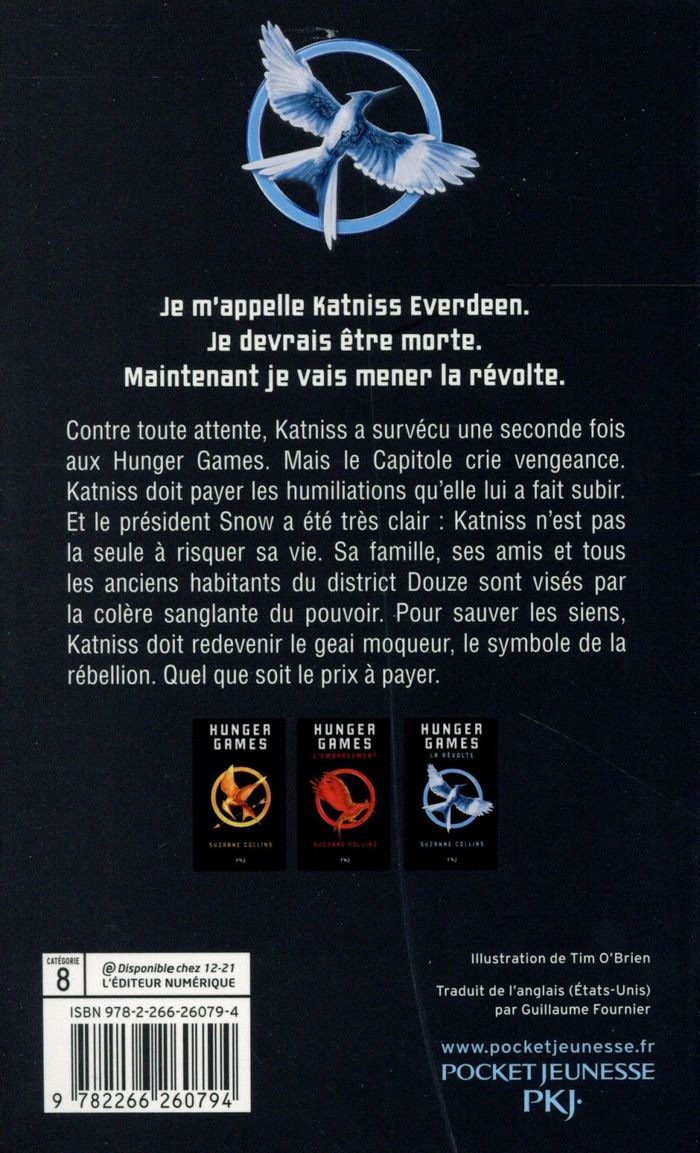 Quatrième de couverture de « HUNGER GAMES - TOME 03 : LA REVOLTE »