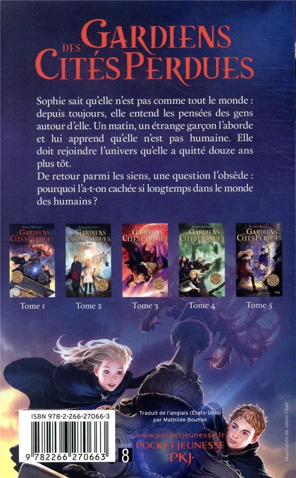 Quatrième de couverture de « GARDIENS DES CITES PERDUES - TOME 1 »