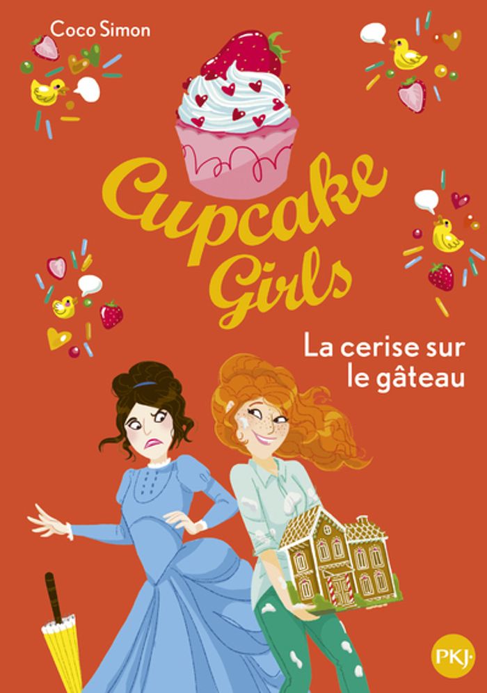 Couverture du livre « CUPCAKE GIRLS - LA CERISE SUR LE GATEAU », librairie Les Contes Infusés à Corte