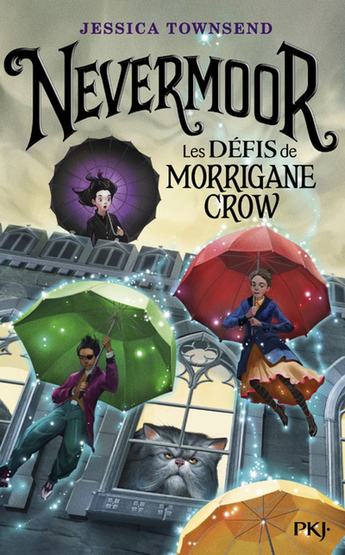 Couverture du livre « Les défis de Morrigane Crow » de Jessica Townsend, librairie Les Contes Infusés à Corte