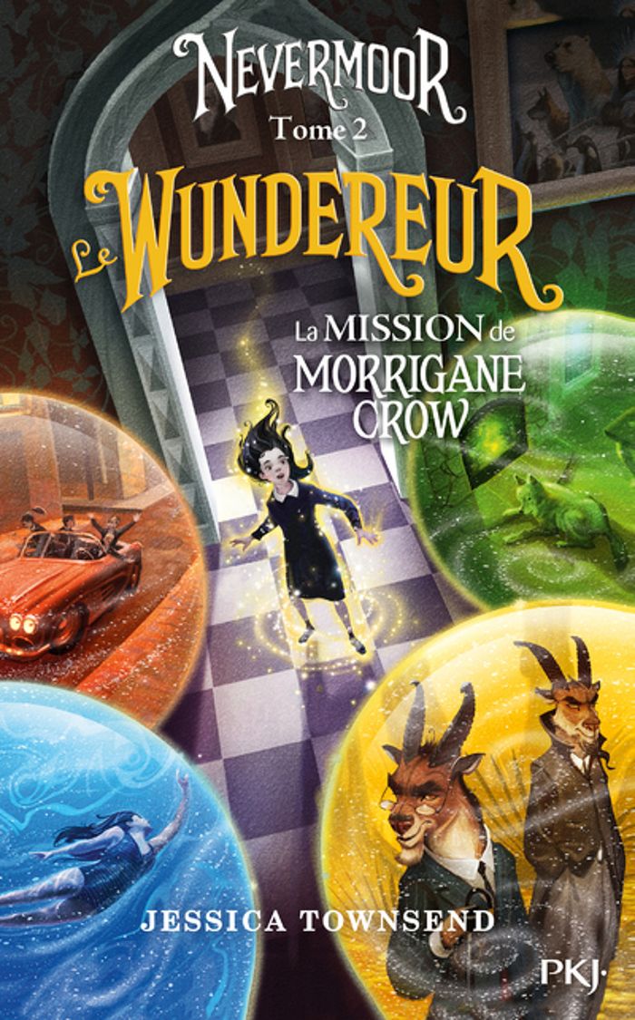 Couverture du livre « Le Wundereur : la mission de Morrigane Crow » de Jessica Townsend, librairie Les Contes Infusés à Corte