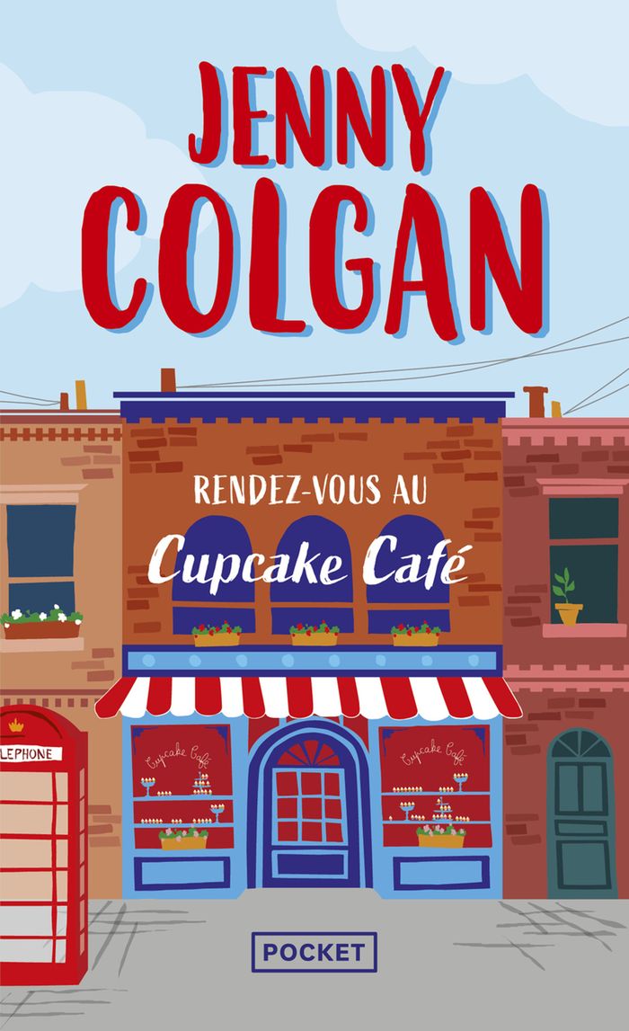 Couverture du livre « Rendez-vous au Cupcake Café » de Jenny Colgan, librairie Les Contes Infusés à Corte