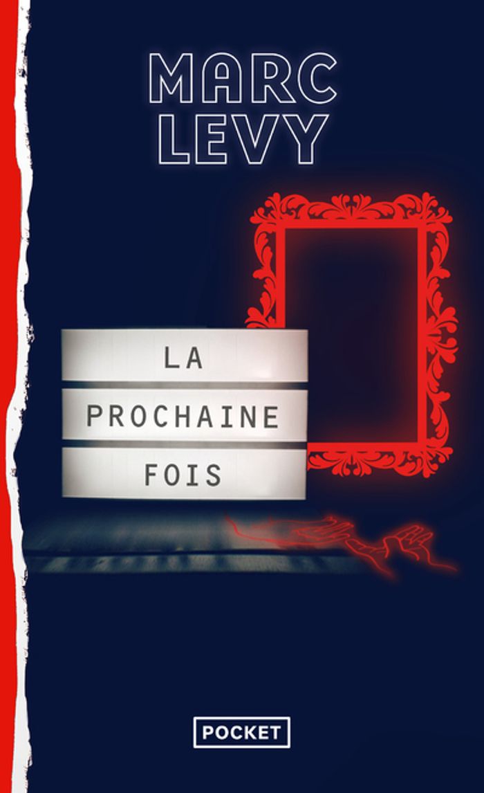 Couverture du livre « La prochaine fois » de Marc Lévy, librairie Les Contes Infusés à Corte