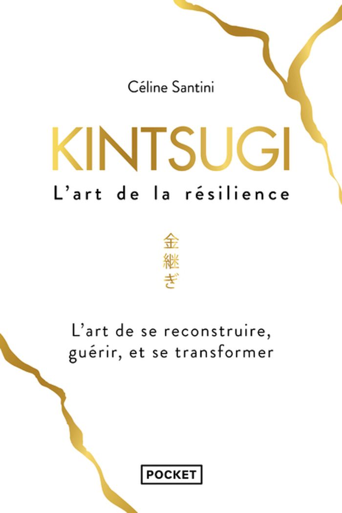 Couverture du livre « Kintsugi : l'art de la résilience », librairie Les Contes Infusés à Corte