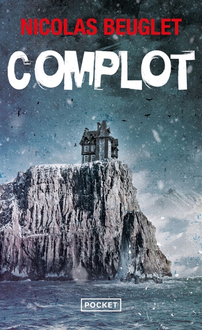 Couverture du livre « Complot » de Nicolas Beuglet, librairie Les Contes Infusés à Corte