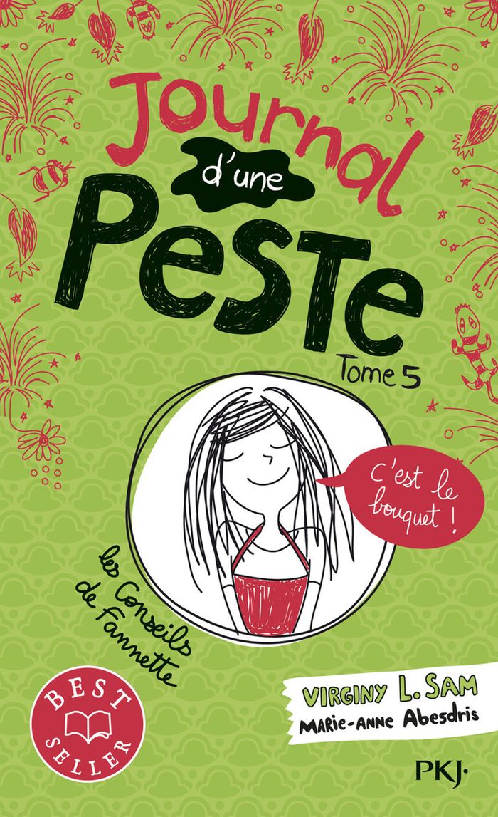Couverture du livre « JOURNAL D'UNE PESTE - TOME 5 C'EST LE BOUQUET ! », librairie Les Contes Infusés à Corte