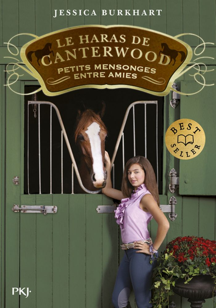 Couverture du livre « LE HARAS DE CANTERWOOD - TOME 12 PETITS MENSONGESENTRE AMIES » de Jessica Burkhart, librairie Les Contes Infusés à Corte