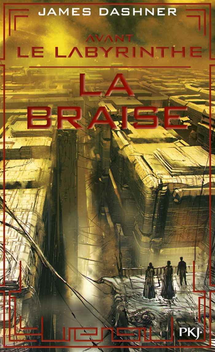 Couverture du livre « L'EPREUVE - LE LABYRINTHE - AVANT LE LABYRINTHE - TOME 5 LA BRAISE » de James Dashner, librairie Les Contes Infusés à Corte