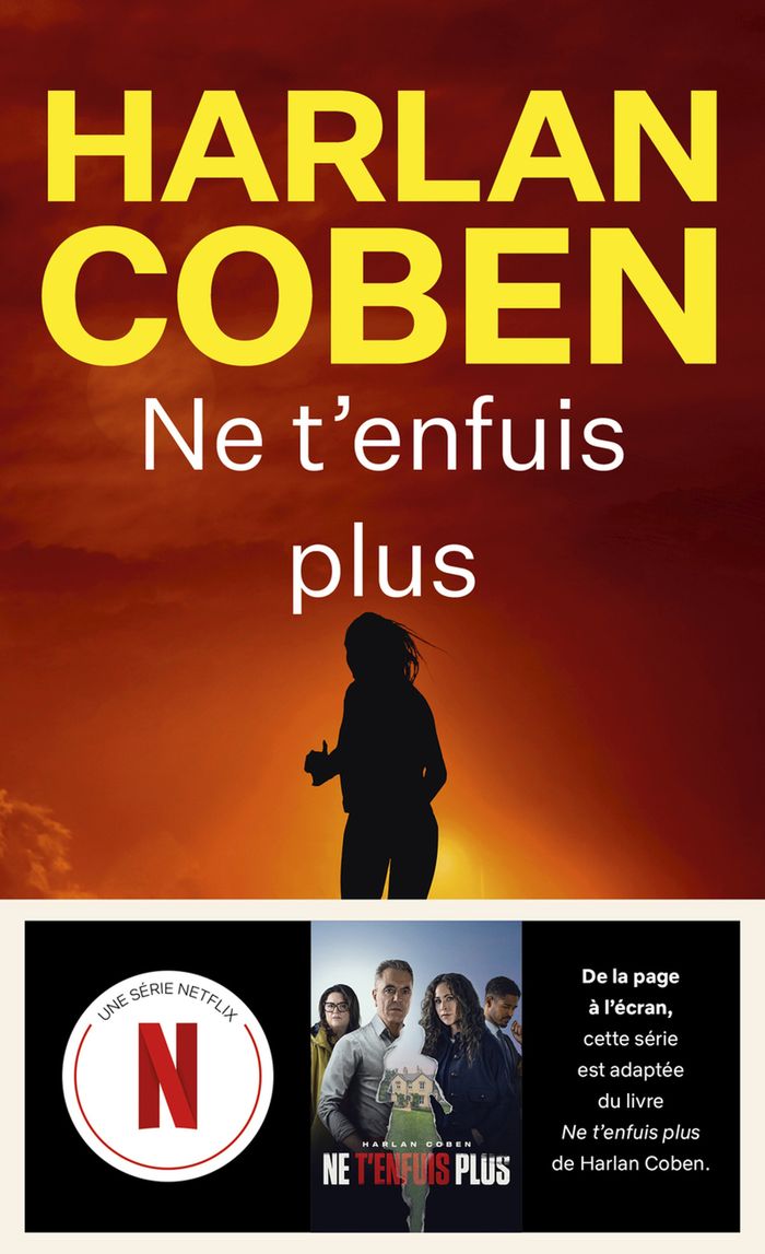 Couverture du livre « Ne t'enfuis plus » de Harlan Coben, librairie Les Contes Infusés à Corte