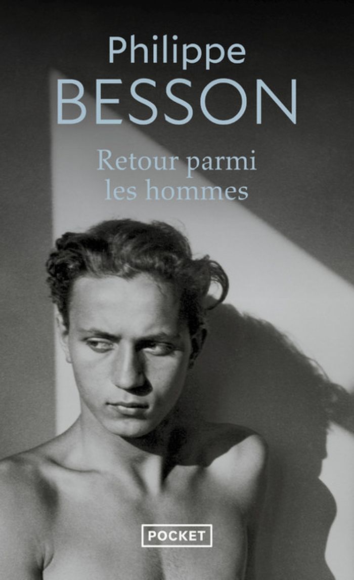 Couverture du livre « Retour parmi les hommes » de Philippe Besson, librairie Les Contes Infusés à Corte