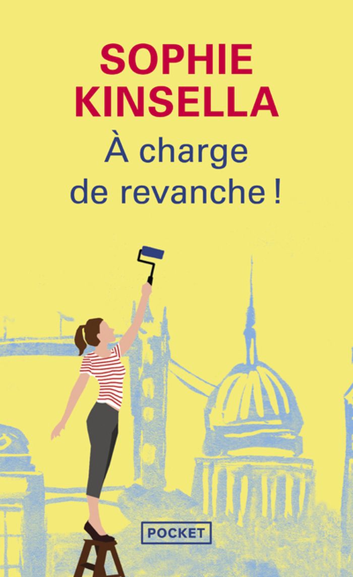 Couverture du livre « À charge de revanche ! » de Sophie Kinsella, librairie Les Contes Infusés à Corte