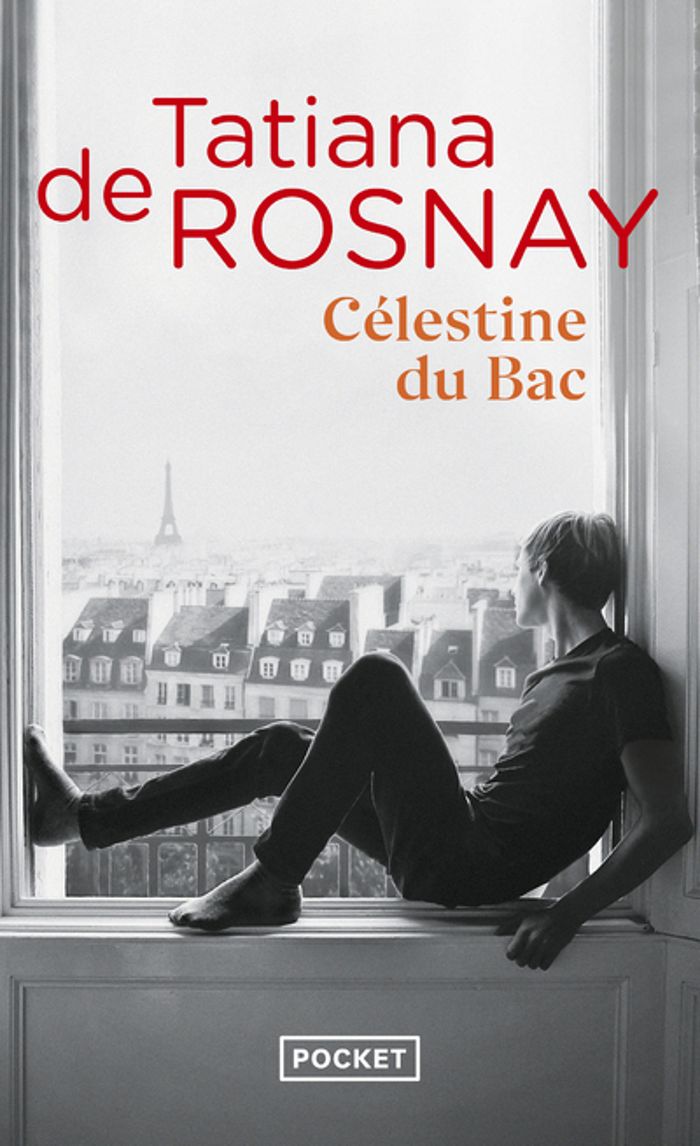 Couverture du livre « Célestine du Bac » de Tatiana de Rosnay, librairie Les Contes Infusés à Corte