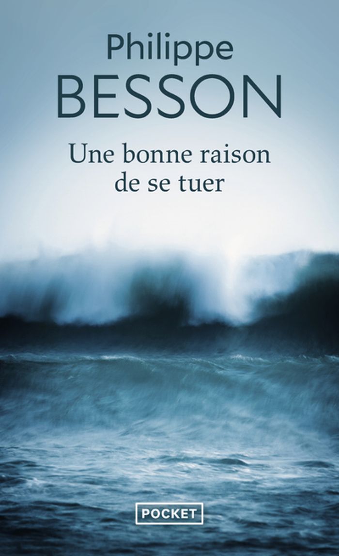 Couverture du livre « Une bonne raison de se tuer » de Philippe Besson, librairie Les Contes Infusés à Corte