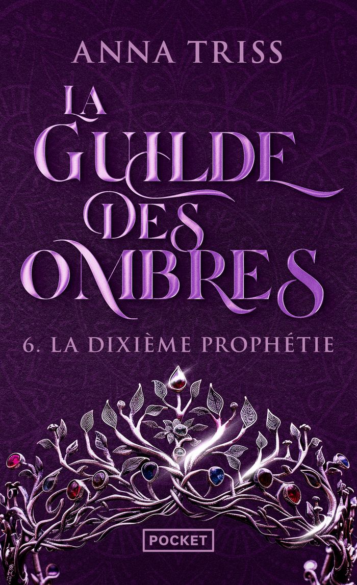 Couverture du livre « La dixième prophétie » de Anna Triss, librairie Les Contes Infusés à Corte