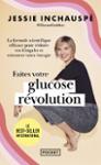 Couverture : FAITES VOTRE GLUCOSE REVOLUTION