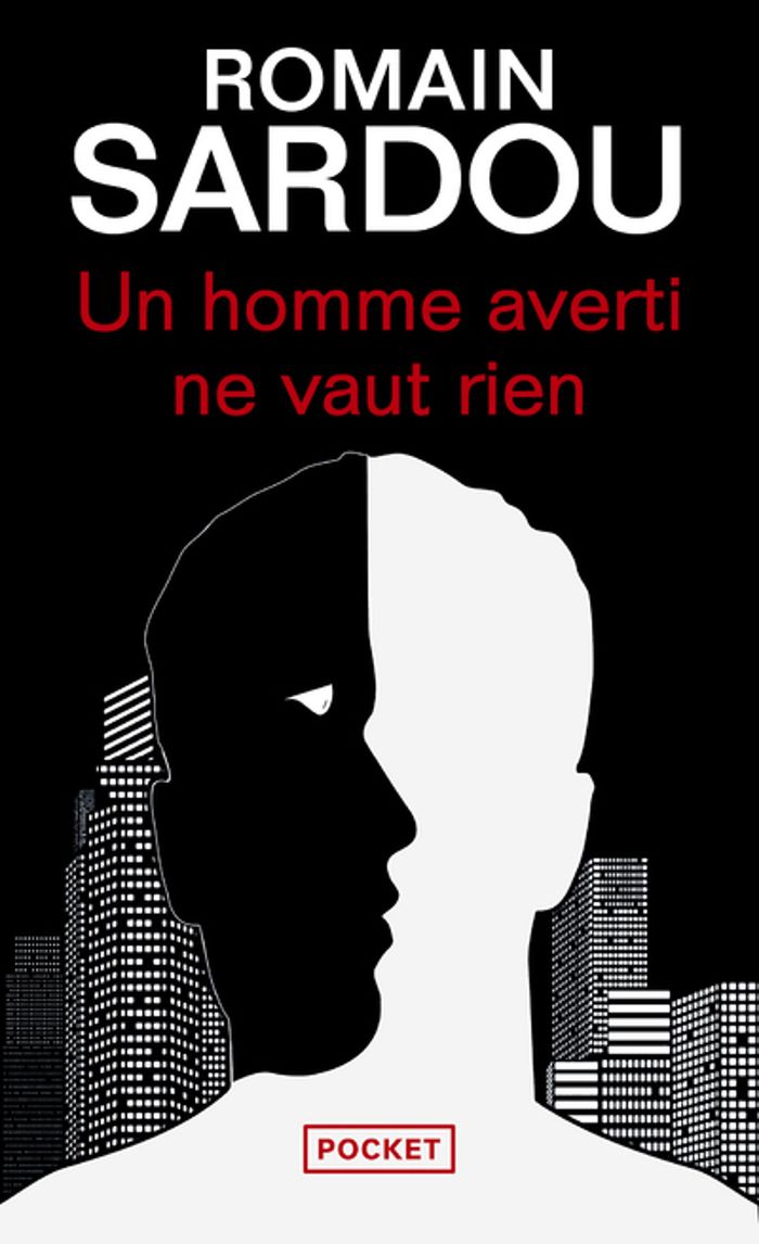 Couverture du livre « Un homme averti ne vaut rien » de Romain Sardou, librairie Les Contes Infusés à Corte