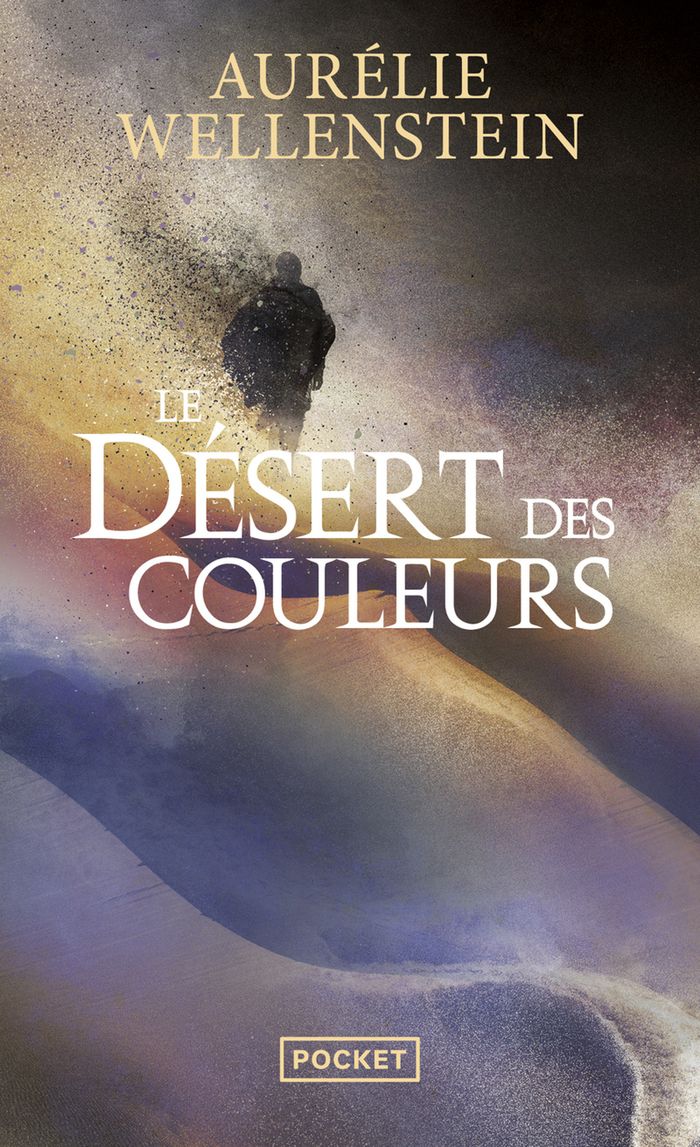 Couverture du livre « Le désert des couleurs » de Aurélie Wellenstein, librairie Les Contes Infusés à Corte