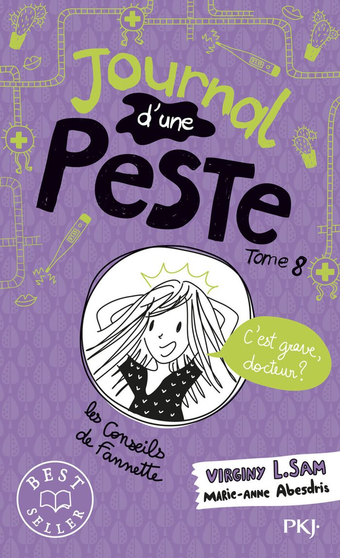 Couverture du livre « JOURNAL D'UNE PESTE - TOME 8 C'EST GRAVE, DOCTEUR ? », librairie Les Contes Infusés à Corte