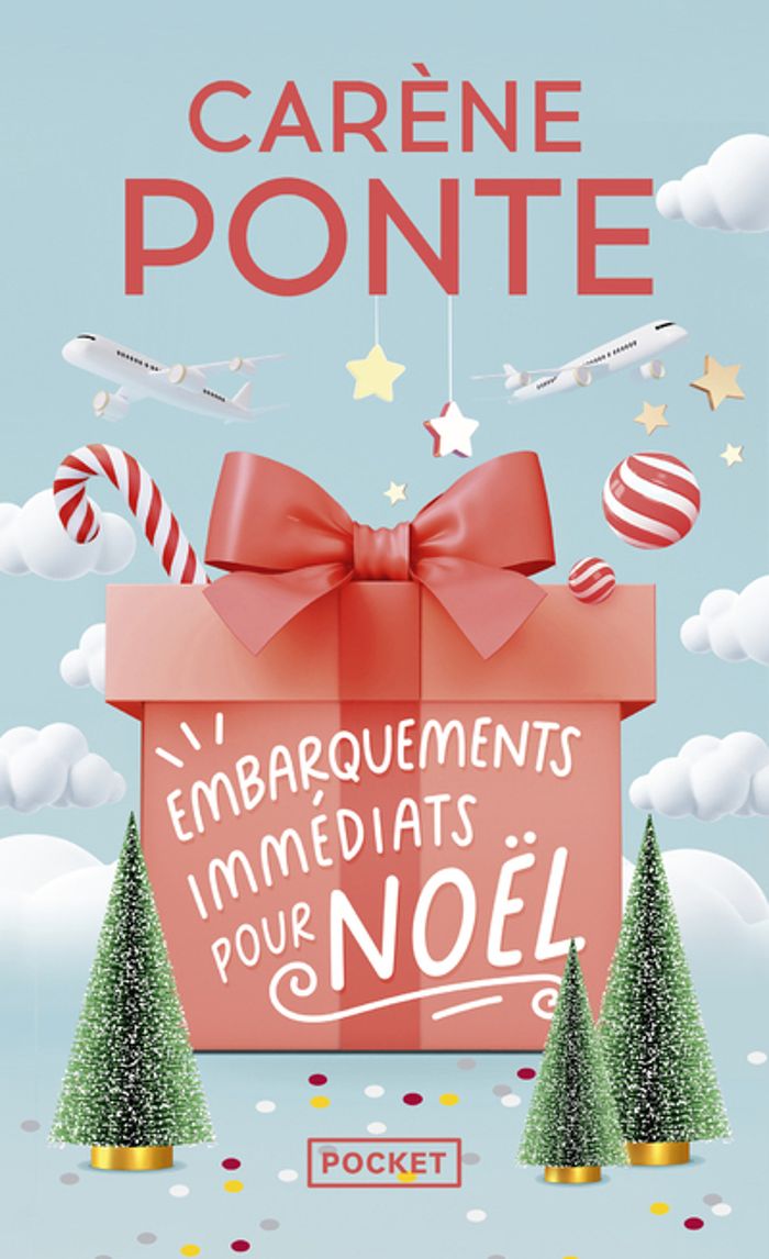 Couverture du livre « Embarquements immédiats pour Noël - La nouvelle comédie de Noël de Carène Ponte enfin disponible en poche ! » de Carène Ponte, librairie Les Contes Infusés à Corte