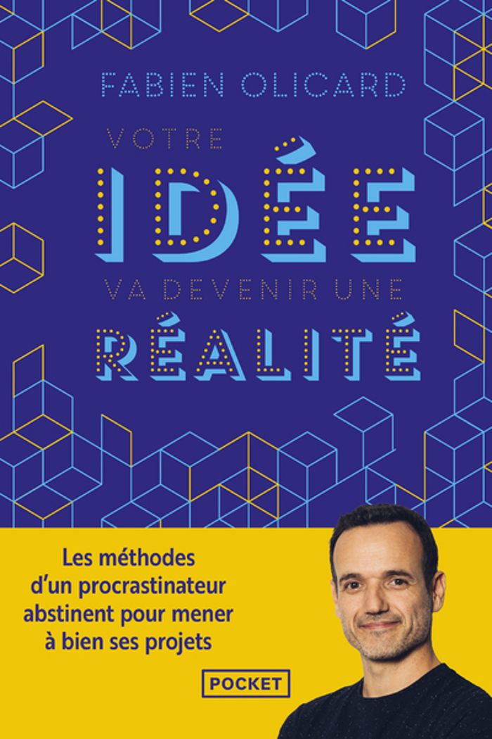 Couverture du livre « Votre idée va devenir une réalité » de Fabien Olicard, librairie Les Contes Infusés à Corte