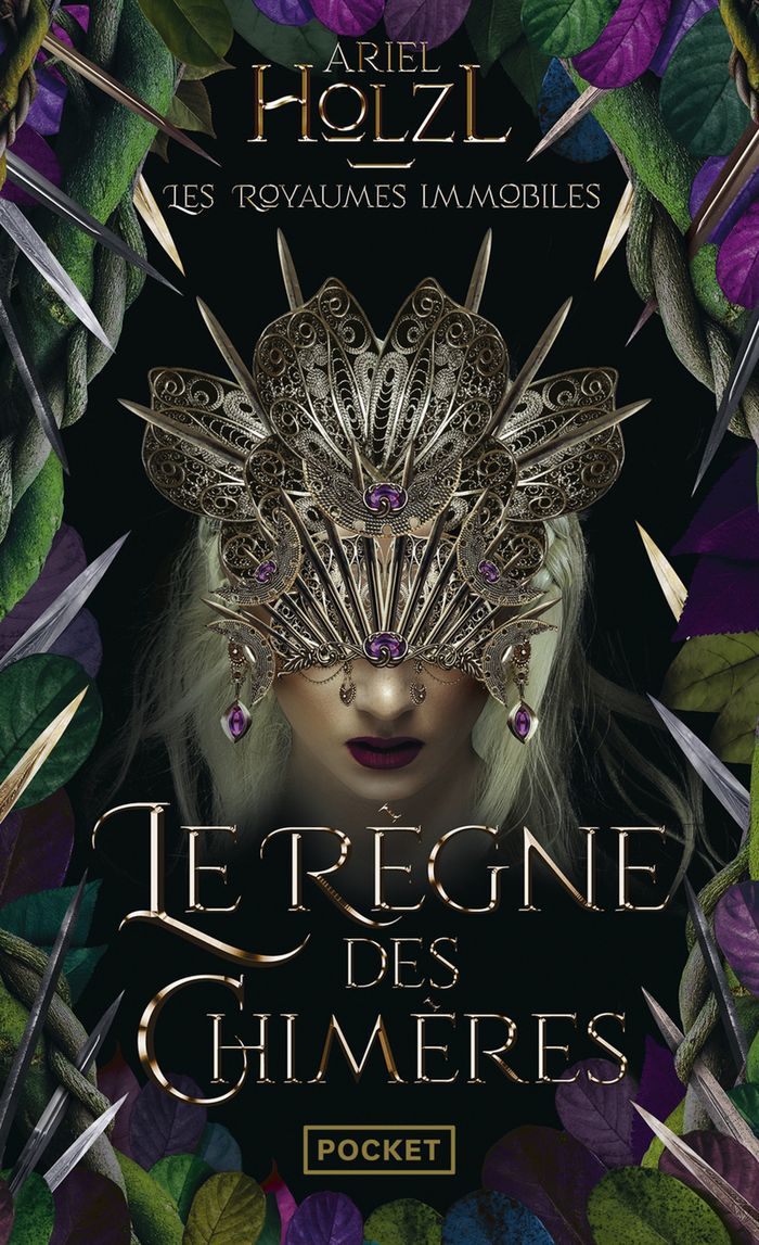 Couverture du livre « Le règne des chimères » de Ariel Holzl, librairie Les Contes Infusés à Corte