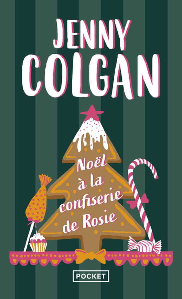 Couverture du livre « Noël à la confiserie de Rosie » de Jenny Colgan, librairie Les Contes Infusés à Corte
