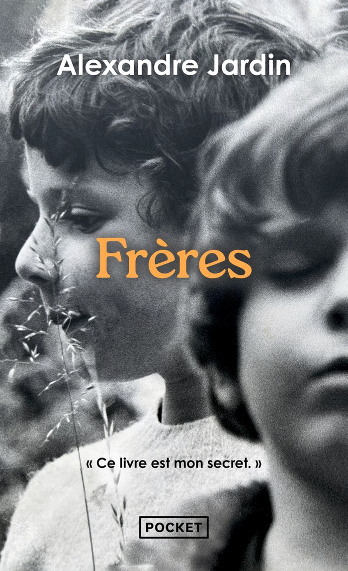 Couverture du livre « Frères » de Alexandre Jardin, librairie Les Contes Infusés à Corte