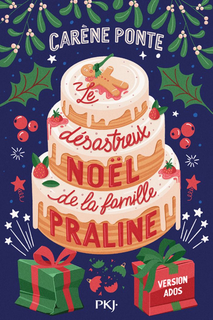 Couverture du livre « Le désastreux Noël de la famille Praline » de Carène Ponte, librairie Les Contes Infusés à Corte
