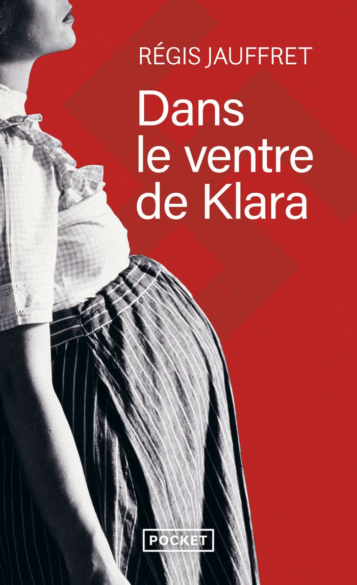 Couverture du livre « Dans le ventre de Klara » de Régis Jauffret, librairie Les Contes Infusés à Corte