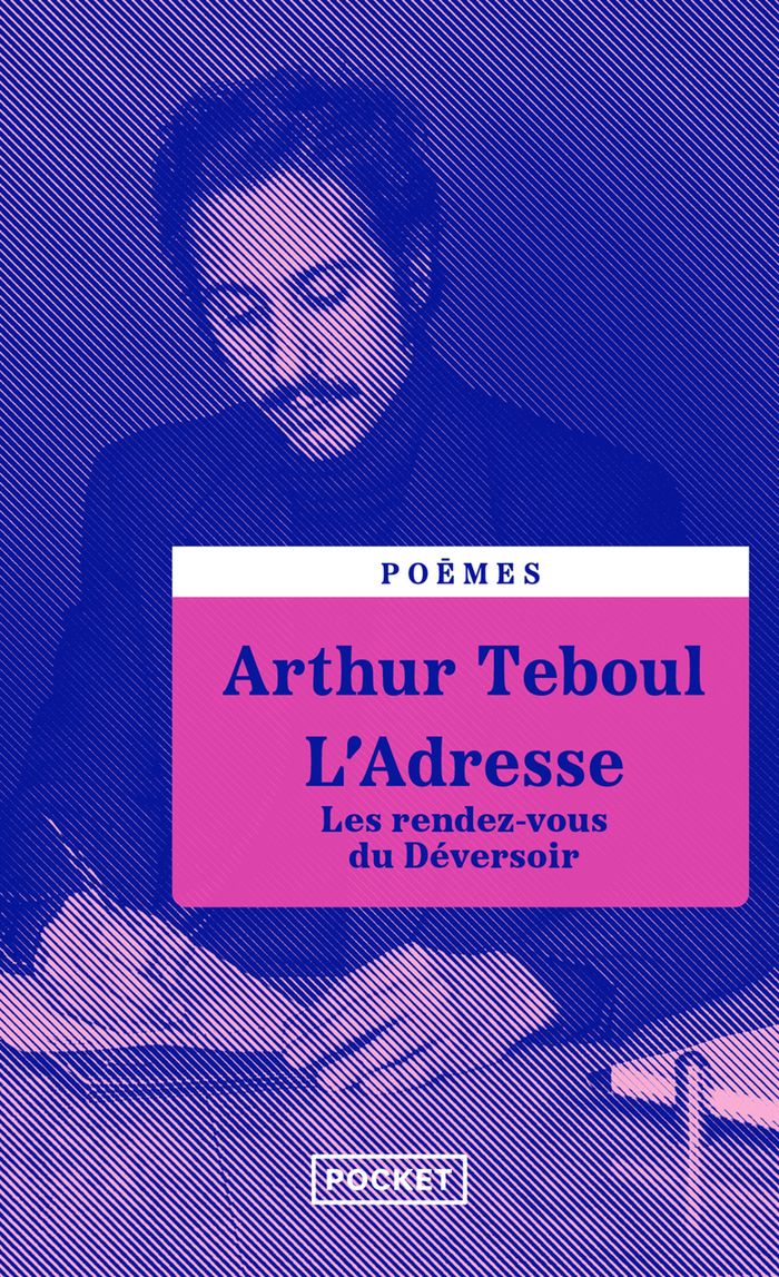 Couverture du livre « L'adresse : les rendez-vous du Déversoir » de Arthur Teboul, librairie Les Contes Infusés à Corte