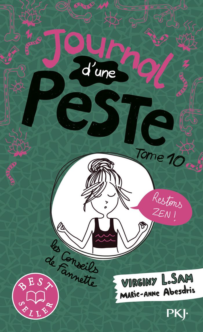 Couverture du livre « JOURNAL D'UNE PESTE - TOME 10 RESTONS ZEN ! - VOL10 » de Sam/abesdris, librairie Les Contes Infusés à Corte