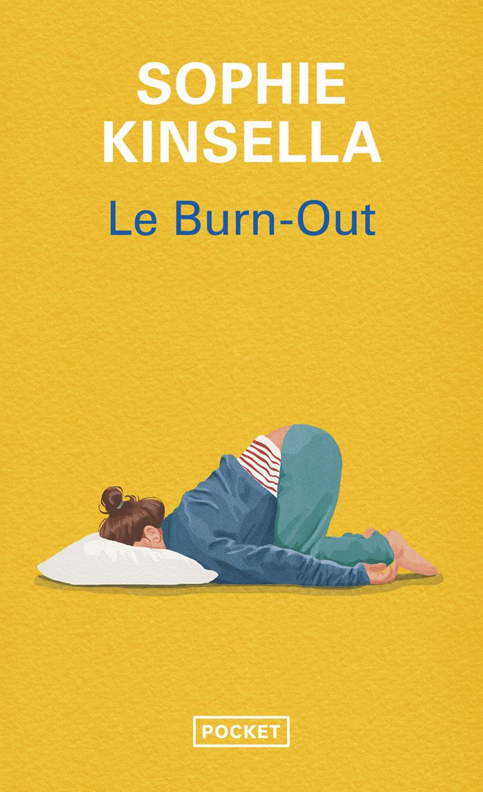 Couverture du livre « LE BURN-OUT » de Sophie Kinsella, librairie Les Contes Infusés à Corte