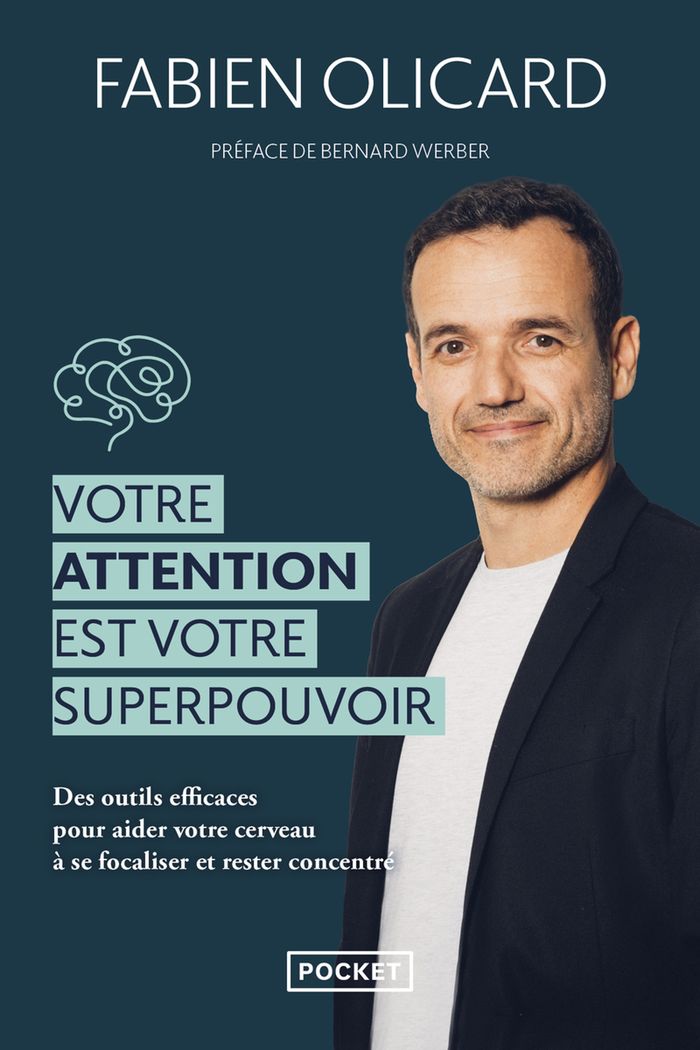 Couverture du livre « Votre attention est votre superpouvoir » de Fabien Olicard, librairie Les Contes Infusés à Corte