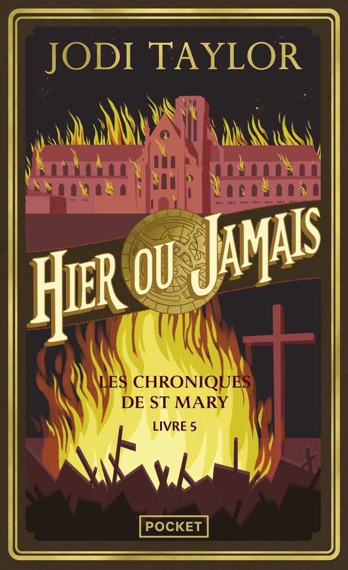 Couverture du livre « Hier ou jamais » de Jodi Taylor, librairie Les Contes Infusés à Corte