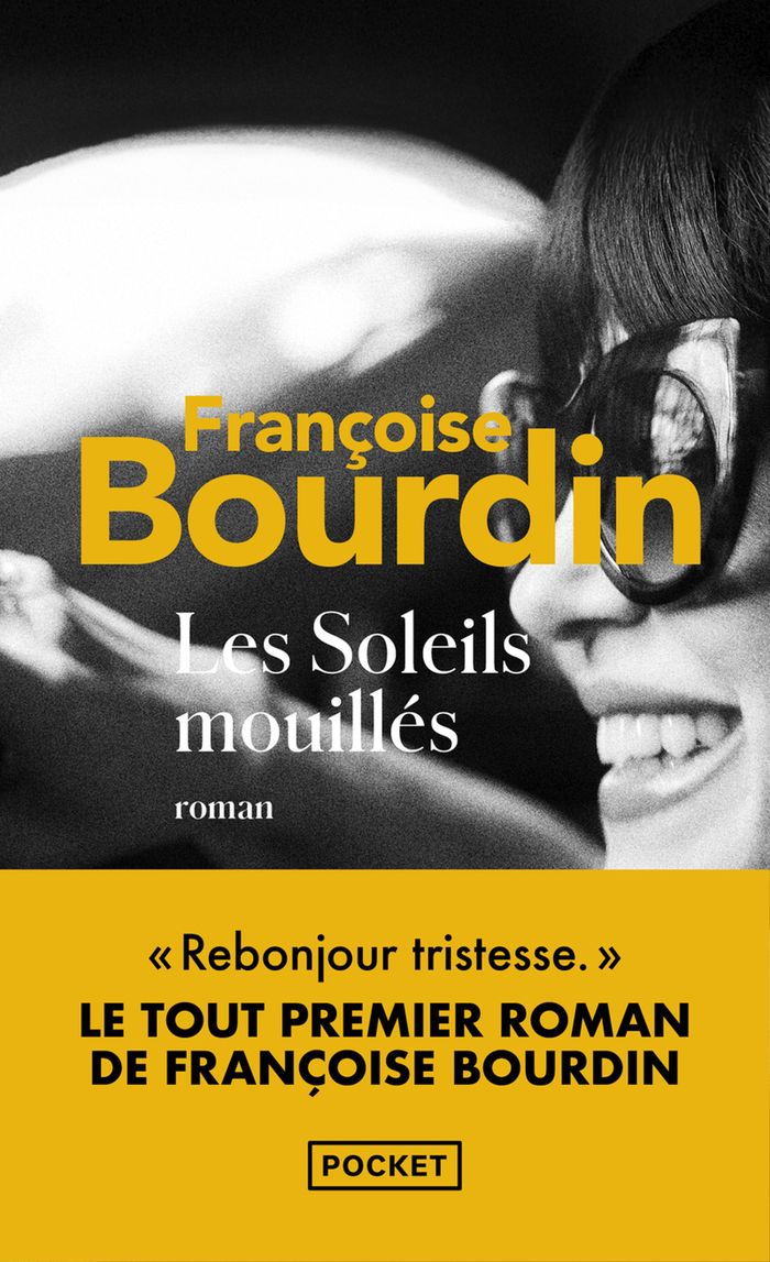 Couverture du livre « LES SOLEILS MOUILLES » de Francoise Bourdin, librairie Les Contes Infusés à Corte