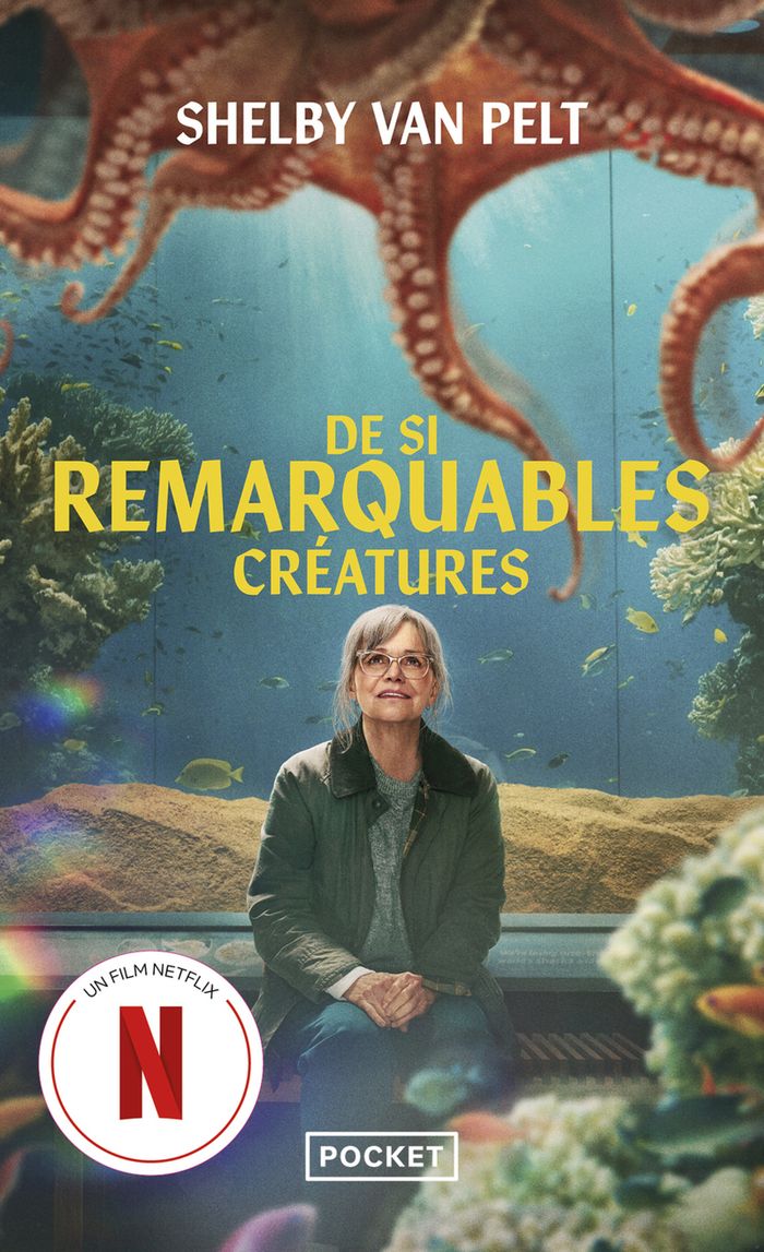 Couverture du livre « DE SI REMARQUABLES CREATURES » de Van Pelt Shelby, librairie Les Contes Infusés à Corte