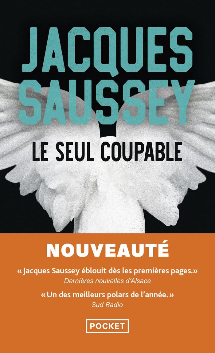 Couverture du livre « Le seul coupable » de Jacques Saussey, librairie Les Contes Infusés à Corte