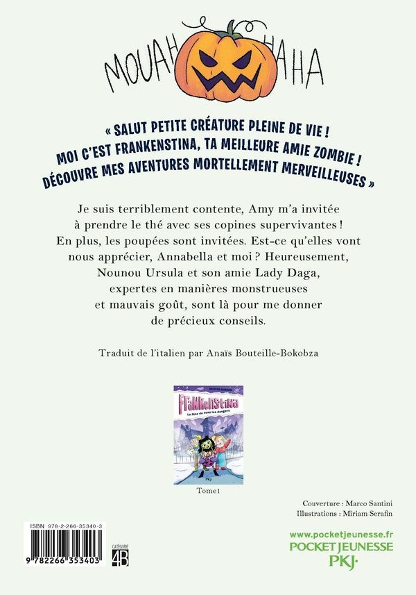 Quatrième de couverture de « FRANKENSTINA - TOME 2 UN GOUTER TERRIFIANT - VOL02 »