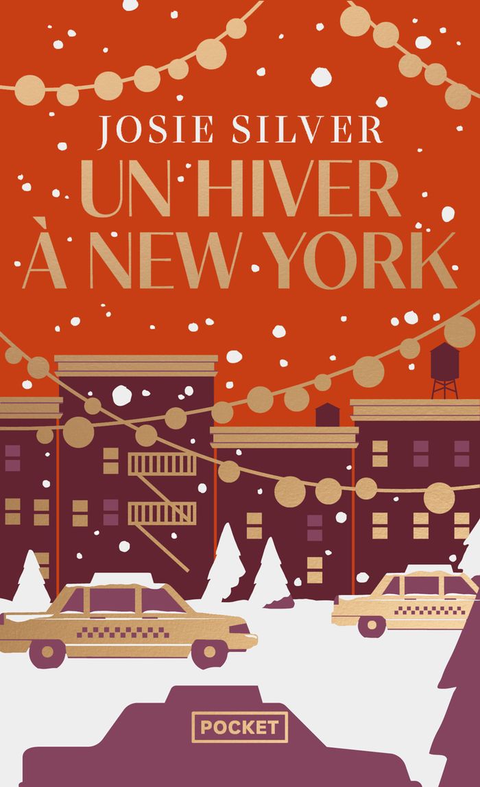 Couverture du livre « Un hiver à New York » de Josie Silver, librairie Les Contes Infusés à Corte