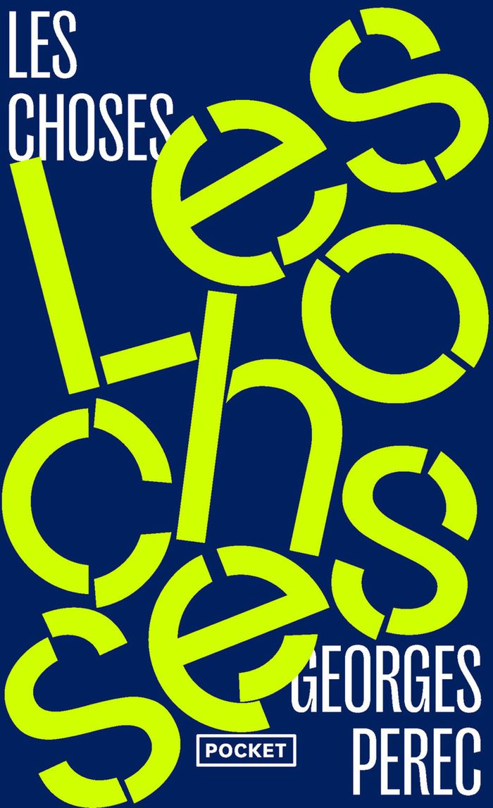 Couverture du livre « Les choses : une histoire des années soixante » de Georges Perec, librairie Les Contes Infusés à Corte