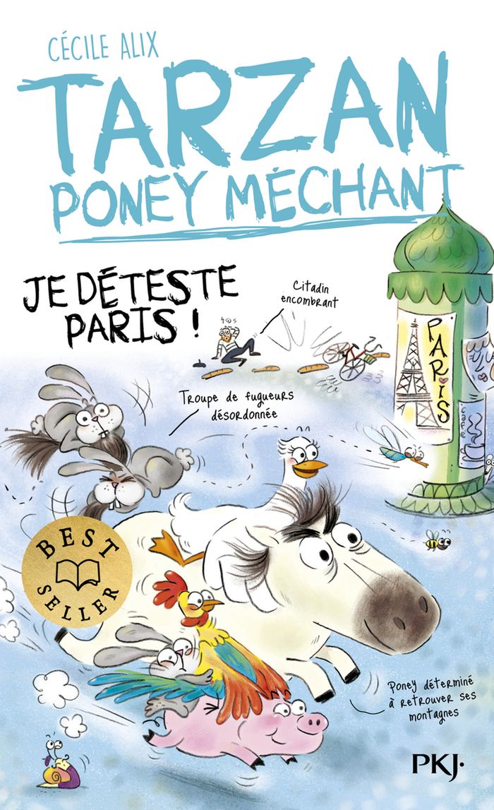 Couverture du livre « Tarzan poney méchant - Je déteste Paris ! » de Cécile Alix, librairie Les Contes Infusés à Corte
