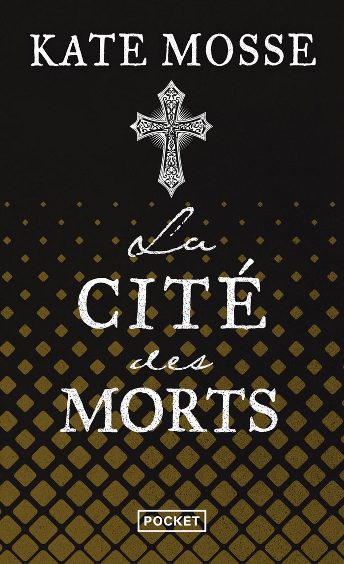 Couverture du livre « LA CITE DES MORTS » de Kate Mosse, librairie Les Contes Infusés à Corte