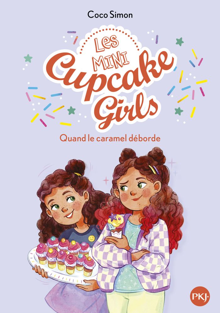 Couverture du livre « LES MINI CUPCAKE GIRLS - TOME 02 QUAND LE CARAMEL DEBORDE - VOL02 », librairie Les Contes Infusés à Corte